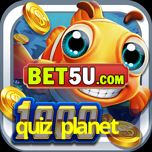 quiz planet